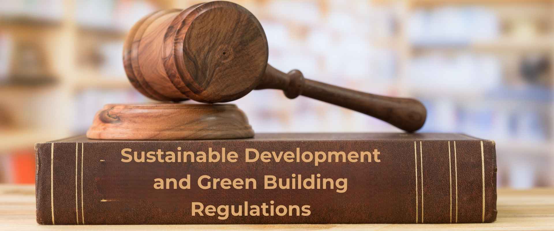 Sustainable Development and Green Building Regulations for Ontario Property Owners
